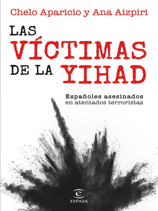 Title details for Las víctimas de la yihad by Ana Aizpiri - Available